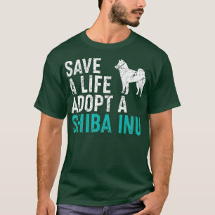 Save a Life adopteer een Hond redding Shiba inu Ho T-shirt