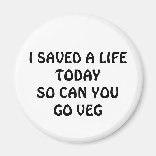 SAVE A LIFE TODAY MAGNEET (Voorkant)