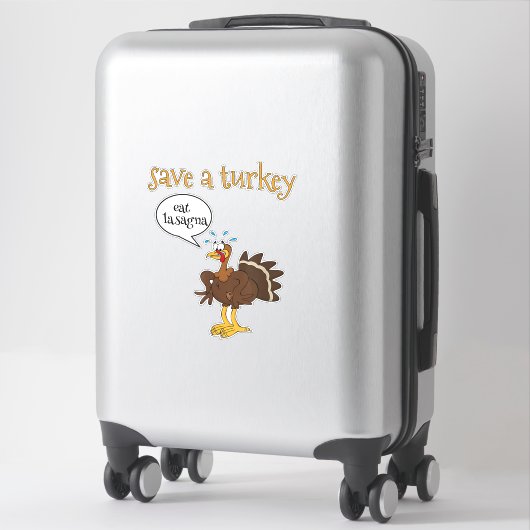 Save a Turkey Eat Lasagna Funny Thanksgiving Turke Sticker (Koffer)