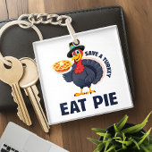 Save A Turkey Eat Pie Funny Happy Thanksgiving Sleutelhanger