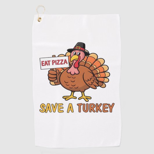 Save A Turkey Eat Pizza Grappige Thanksgiving Over Golfhanddoek (Voorkant)