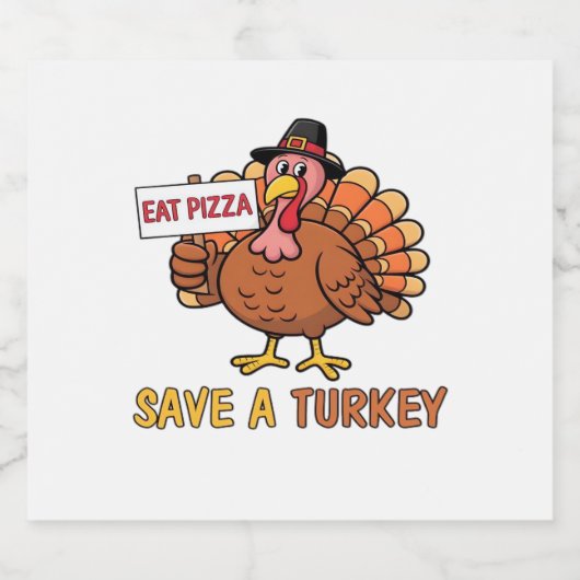 Save A Turkey Eat Pizza Grappige Thanksgiving Over Sparkling Wijnetiket (Enkel label)