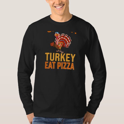 Save A Turkey Eat Pizza Vegan Thanksgiving Dinner T-shirt (Voorkant)