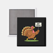 Save A Turkey, Eat Zza Funny Thanksgiving Design F Magneet (Voorkant / Achterkant)
