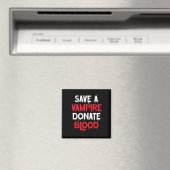 Save A Vampire Doneer Bloed Halloween Kostuum Magneet (Insitu (Vaatwasser))