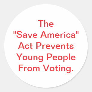 Save America Act is gevaarlijk Hankamer Artjunkhau Ronde Sticker