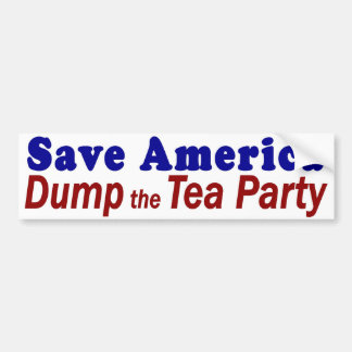 Save America Dump Tea Party Bumpersticker