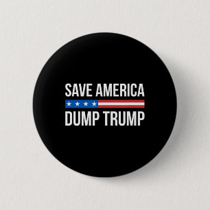 Save America - Dump Trump - Ronde Button 5,7 Cm