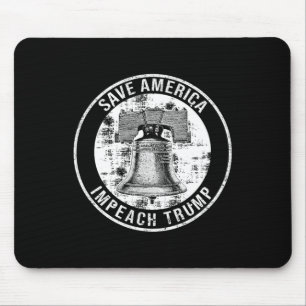 Save America Impeach Trump Liberty Bell Anti Trump Muismat