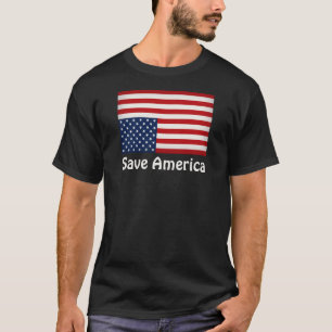 Save America ondersteboven protest Amerikaanse vla T-shirt