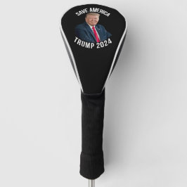 Save America Trump 2024 President Donald J. Trump Golfheadcover