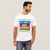 Save America Vote Democraat T-shirt (Voorkant volledig)