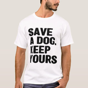 Save Animals Shirt, Dog Mam Shirt, Hondenliefhebbe T-shirt