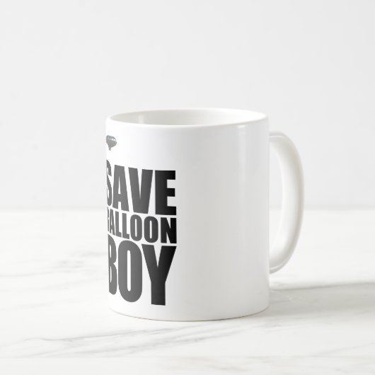 SAVE BALLOON BOY Mok (Voorkant rechts)