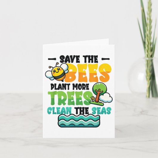 Save Bees Plant Trees Clean Zeeen Environmental Pr Kaart (Voorkant)