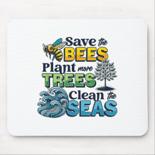 Save Bees Plant Trees Clean Zeeen Environmental Pr Muismat