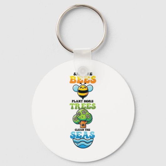 Save Bees Plant Trees Clean Zeeen Environmental Pr Sleutelhanger (Voorkant)