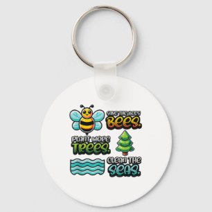 Save Bees Plant Trees Clean Zeeen Environmental Pr Sleutelhanger