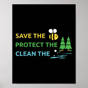 Save Bijen Bescherm Bomen Water Schoon Milieu Poster