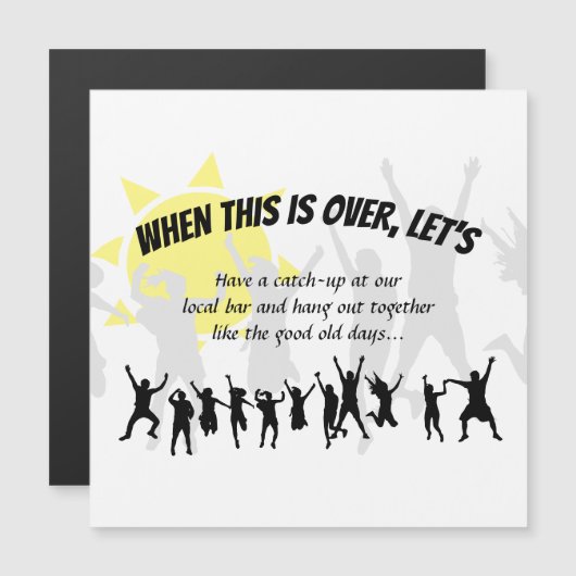 Save Date WHEN THIS IS OVER Laten we na de lockdow Magnetische Uitnodiging (Voorkant / Achterkant)