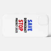 Save Democracy Stop Project 2025 Verkiezingsgesche Case-Mate iPhone Case (Achterkant (horizontaal))