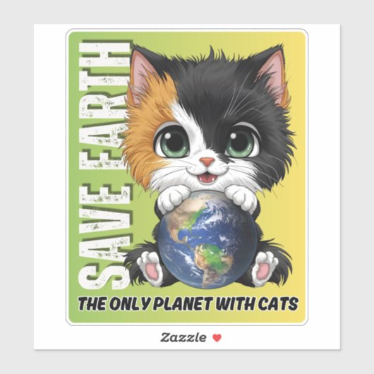 SAVE EARTH De enige planeet met katten - Sticker (Vel)