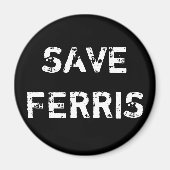 SAVE FERRIS MAGNEET (Voorkant)