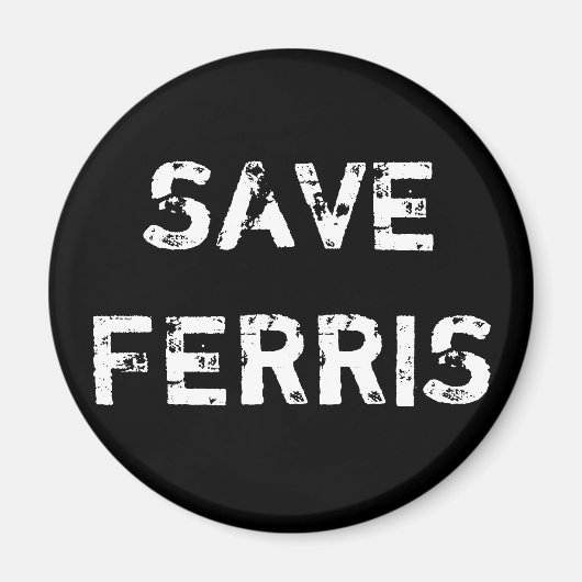 SAVE FERRIS MAGNEET (Voorkant)