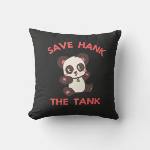 Save Hank The Tank Grappig Kussen
