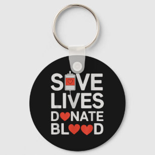 Save Lives Doneer Bloed Grappig Gezegde Bloeddonat Sleutelhanger