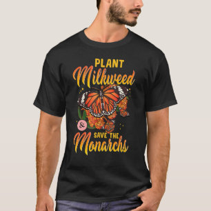 Save Monarch Butterfly voor Dames Milkweed Butterf T-shirt