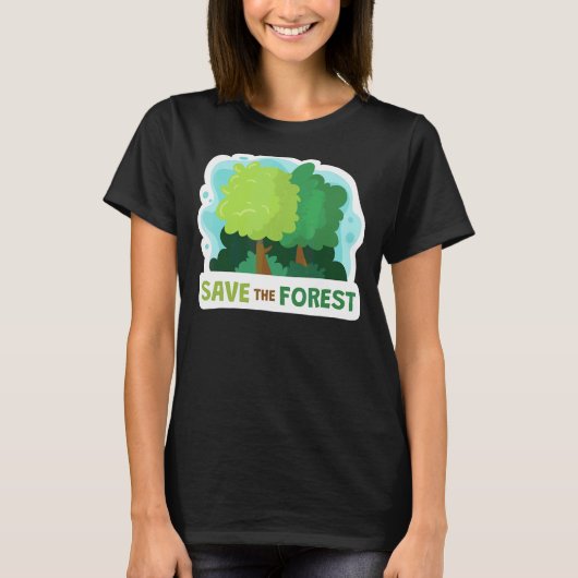Save Our Forest Green Energy Healthy Environment E T-shirt (Voorkant)