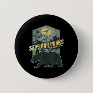 Save Our National Parks verzet zich tegen Beer teg Ronde Button 5,7 Cm