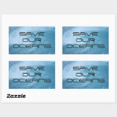 SAVE OUR OCEANS WAVE SURF CLIMATE CHANGE POLLUTION RECHTHOEKIGE STICKER (Vel)