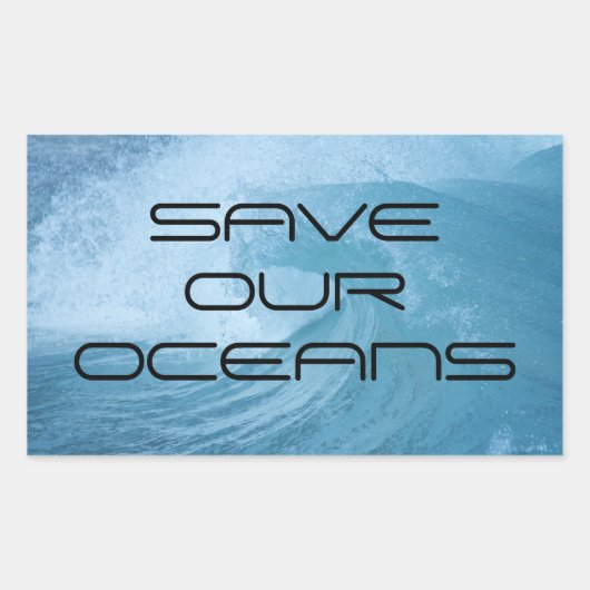 SAVE OUR OCEANS WAVE SURF CLIMATE CHANGE POLLUTION RECHTHOEKIGE STICKER (Voorkant)