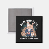 Save Our Pets 2024 President Trump Politiek Magneet (Voorkant / Achterkant)