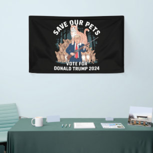 Save Our Pets 2024 President Trump Politiek Spandoek