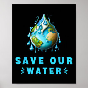 Save Our Waters Earth Day Schoon Waterbeheer Poster