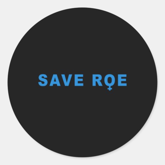 save Roe V Wade Ronde Sticker (Voorkant)