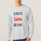 Save Santa T-shirt (Voorkant)