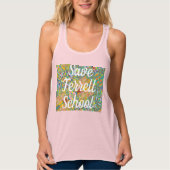 Save Terrell School Kunstzinnig ontwerp Tanktop (Voorkant)