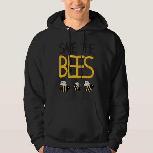 Save The Bees  Bee  Beekeeper Honey Environment Hoodie (Voorkant)