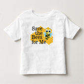 Save the Bees for Me T-shirt voor peuters (Voorkant)