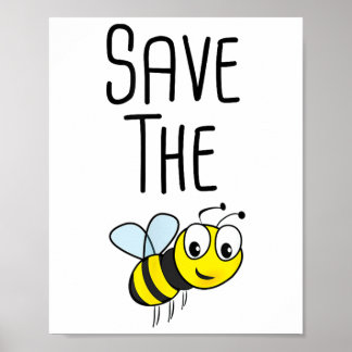 Save the Bees - Milieubescherming Beeke Poster