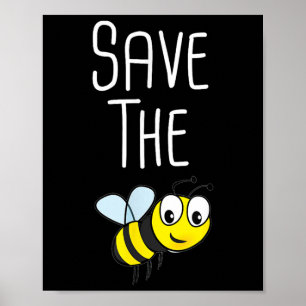 Save the Bees - Milieubescherming Beeke Poster