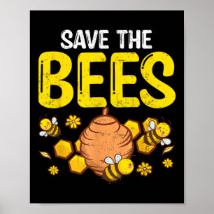 Save the Bees Milieubescherming Earth Day G Poster