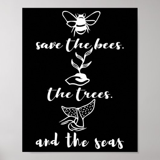 Save the Bees Trees and Zeeen Environmental Day Ea Poster (Voorkant)