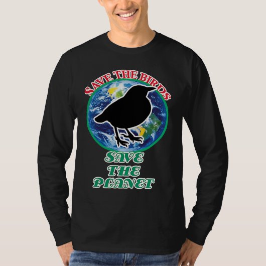 Save The Birds Save The Planet T-shirt (Voorkant)