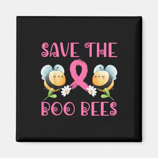 Save the Boo Bees Breast Warrior Survivor A Magneet (Voorkant)