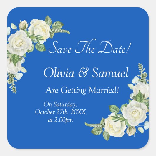 Save The Date - Cobalt Blauw & Witte Rozen Trouwen Vierkante Sticker (Voorkant)